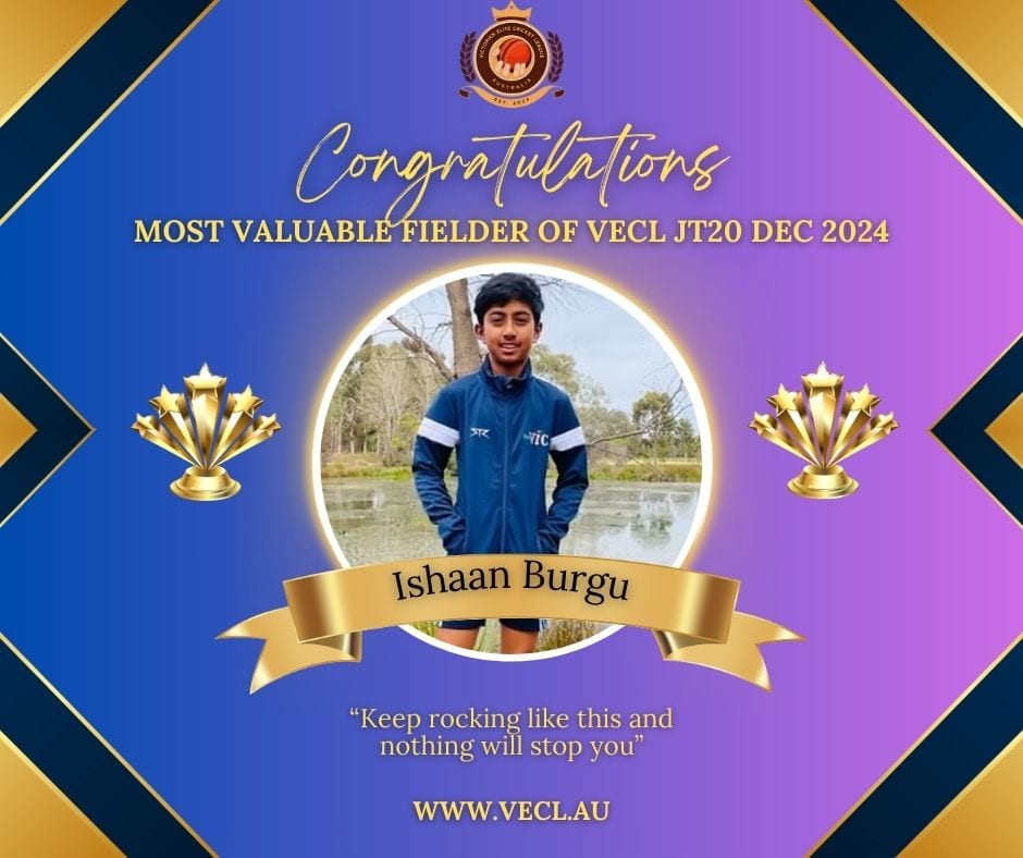 Most Valuable Fielder of VECL JT20 2024